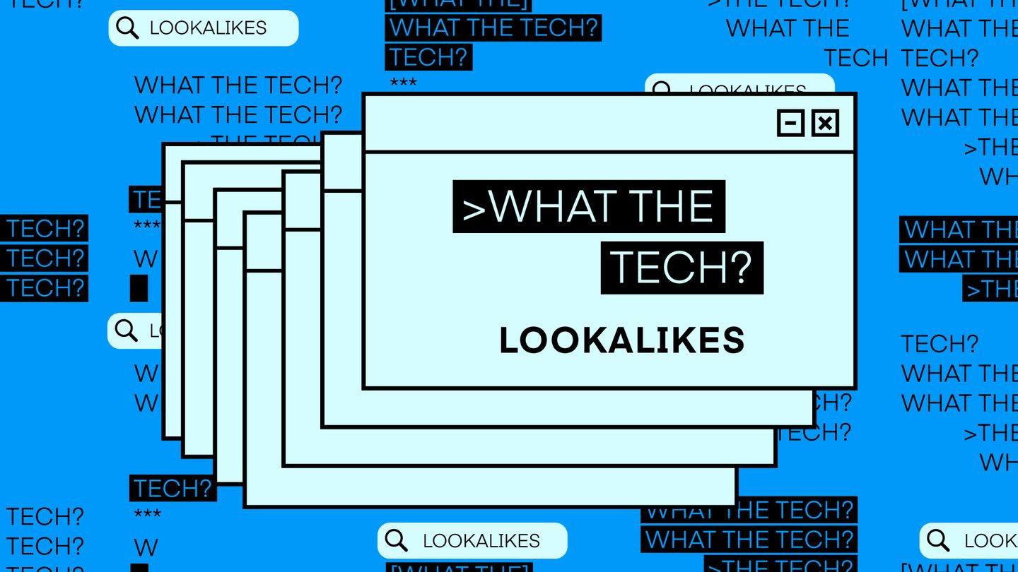 What The Tech Series Lookalikes 1920x1080 Featured Image v1