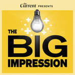 The Big Impression podcast logo featuring a light bulb on a yellow background from The Current.