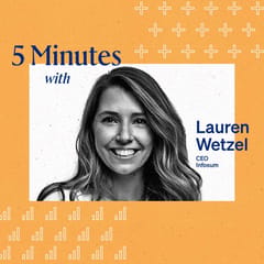 The Current Edition180 5 Minutes With Lauren Wetzel 1200px Square v1 1