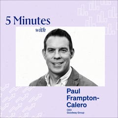 5 Minutes with Paul Frampton-Calero, CEO, Goodway Group